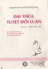 Đại Thừa Tuyệt Đối Luận - phần I